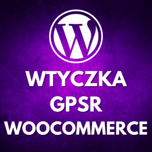 Wtyczka GPSR dla Woocommerce